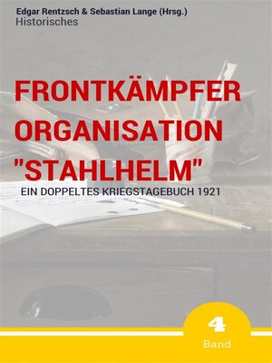 cover image of Frontkämpfer Organisation "Stahlhelm"--Band 4